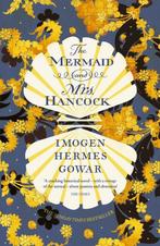 The mermaid and Mrs. Hancock 9781784705992, Verzenden, Gelezen, Imogen Hermes Gowar