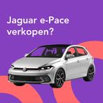 Jouw Jaguar e-Pace snel en zonder gedoe verkocht.