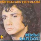 vinyl single 7 inch - Michel Sardou - Une Fille Aux Yeux..., Cd's en Dvd's, Vinyl Singles, Zo goed als nieuw, Verzenden