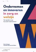 9789046907672 Ondernemen en innoveren in zorg en welzijn, Boeken, Schoolboeken, Verzenden, Zo goed als nieuw, Petra Verhagen