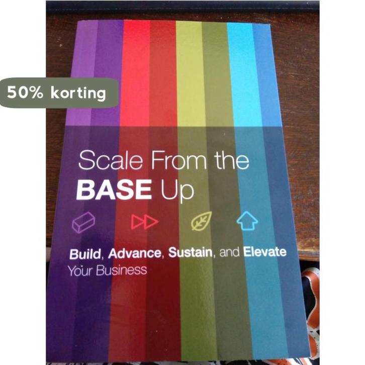 Scale from the Base Up 9789493105041, Boeken, Taal | Engels, Zo goed als nieuw, Verzenden