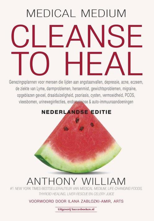 9789492665522 Medical Medium - Cleanse to Heal, Boeken, Gezondheid, Dieet en Voeding, Nieuw, Verzenden