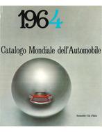 1964 CATALOGO MONDIALE DELLAUTOMOBILE (AUTOMOBILE CLUB, Nieuw, Author
