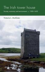 Social Archaeology and Material Worlds-The Irish Tower House, Verzenden, Zo goed als nieuw, Victoria L. Mcalister