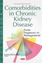 Comorbidities in Chronic Kidney Disease: From Diagnosis to, Verzenden, Nieuw