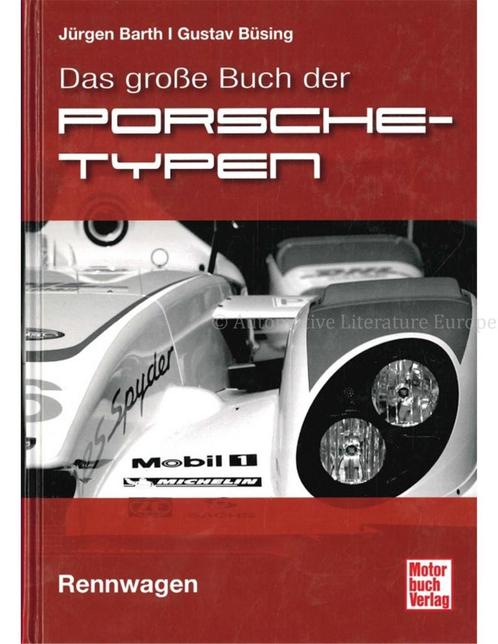 DAS GROßE BUCH DER PORSCHE TYPEN, RENNWAGEN, Boeken, Auto's | Boeken, Porsche