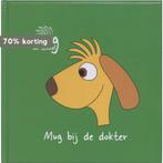 Mug bij de dokter / Mug de tekkel / 4 9789081301947, Verzenden, Gelezen, E.J Bleekemolen
