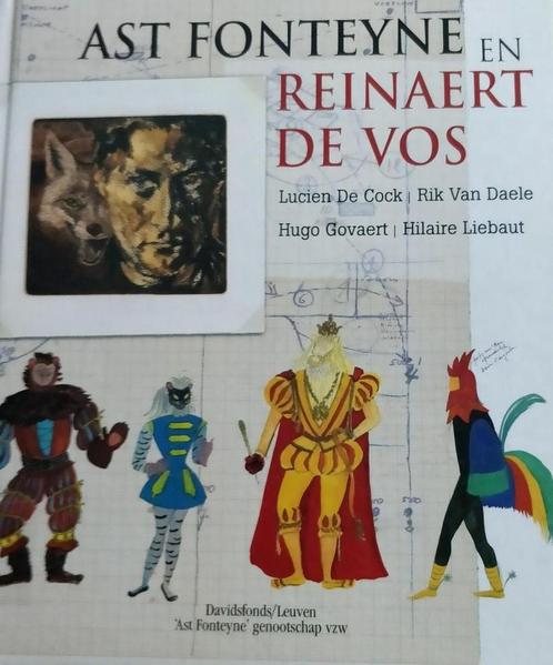 Ast Fonteyne en Reinaert de Vos 9789058264954 L. Cock, Boeken, Kunst en Cultuur | Dans en Theater, Zo goed als nieuw, Verzenden