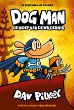 De woef van de wildernis / Dog Man 9789493189133 Dav Pilkey, Boeken, Kinderboeken | Jeugd | onder 10 jaar, Verzenden, Zo goed als nieuw