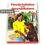 FLOORTJE BELLEFLEUR. OP DE DIERENAMBULANCE 9789020661880, Boeken, Verzenden, Gelezen, Grashoff