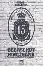Beerschot hooligans 9789460013881 Vitas Declerck, Verzenden, Gelezen, Vitas Declerck