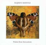 cd - Elijahs Mantle - Psalms From Invocations, Verzenden, Zo goed als nieuw