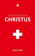 Coronavirus en Christus - John Piper - Geloofstoerusting, Boeken, Gelezen, John Piper, Verzenden