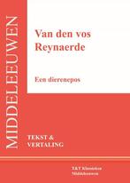 Van den vos Reynaerde 9789066200470, Verzenden, Zo goed als nieuw