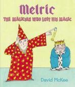 Melric: the magician who lost his magic by David McKee, Gelezen, David Mckee, Verzenden