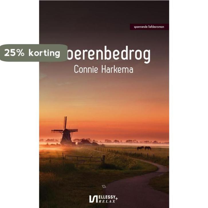 Boerenbedrog 9789086602490 Connie Harkema, Boeken, Romans, Gelezen, Verzenden