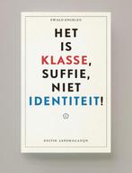 Het is klasse, suffie, niet identiteit! / Leesmagazijn / 53, Verzenden, Gelezen, Ewald Engelen