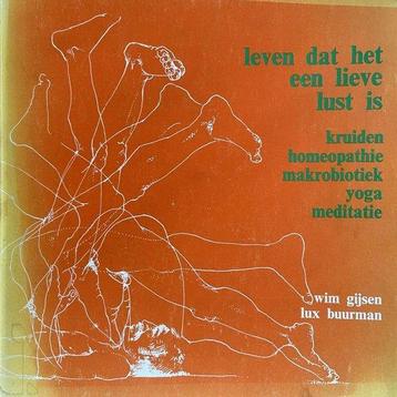 Leven dat het een lieve lust is - Leven dat het een lieve beschikbaar voor biedingen