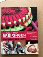 Breien met breiringen: voor babys en peuters - vrij zeldzaa, Gelezen, Ophalen of Verzenden, Breien en Haken