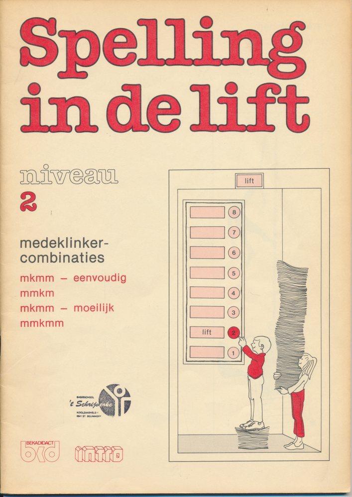 Spelling in de Lift Werkschrift niveau 2 (per stuk), Boeken, Schoolboeken, Nieuw, Verzenden