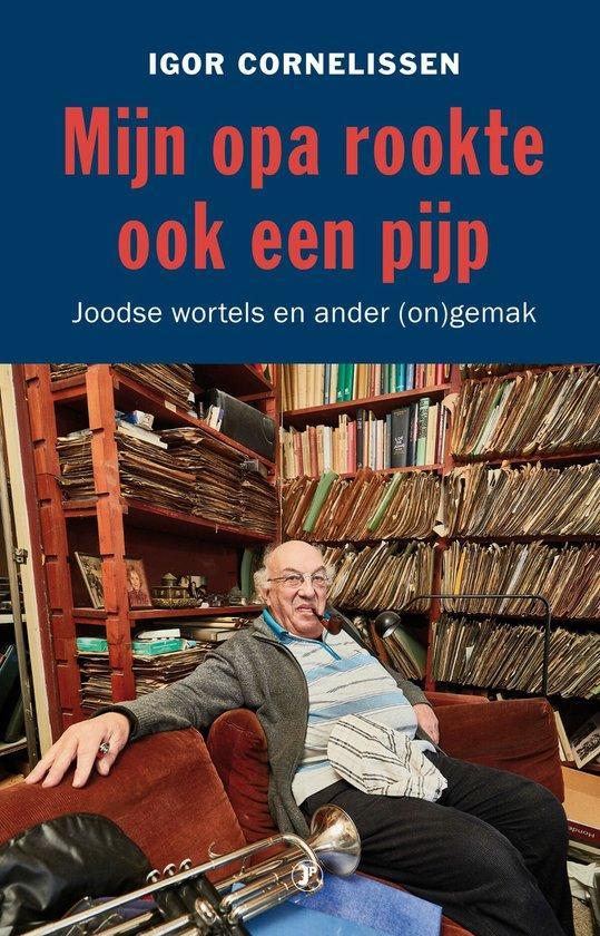 9789089755292 Mijn opa rookte ook een pijp | Tweedehands, Boeken, Biografieën, Zo goed als nieuw, Verzenden