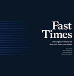 Fast Times How Digital Winners Set Direction, Learn, and, Verzenden, Zo goed als nieuw, Arun Arora