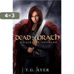 Dead Wrath 9781505373011 T. G. Ayer, Verzenden, Zo goed als nieuw, T. G. Ayer