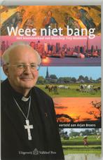 Wees Niet Bang 9789056251796 Leen van den Berg, Boeken, Gelezen, Leen van den Berg, Leen van den Berg, Verzenden