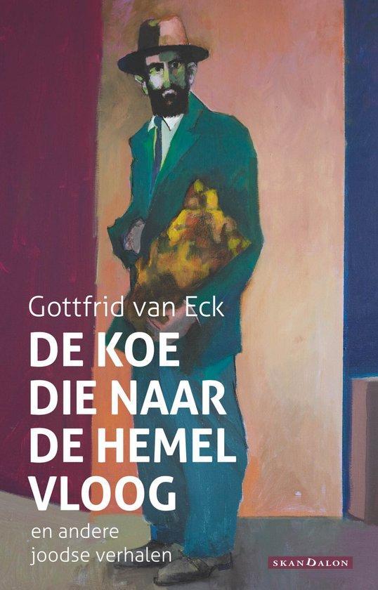 De koe die naar de hemel vloog 9789493220461, Boeken, Godsdienst en Theologie, Gelezen, Verzenden