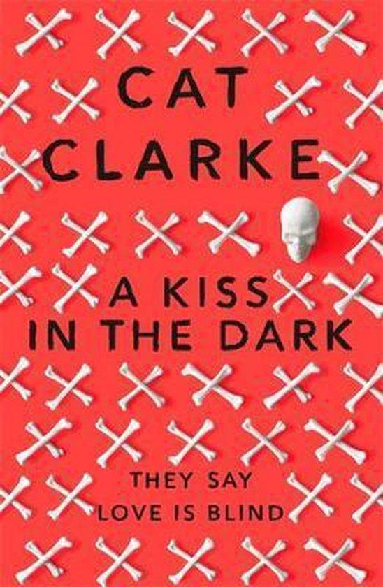 Kiss In The Dark 9781780870472 Cat Clarke, Boeken, Taal | Engels, Gelezen, Verzenden