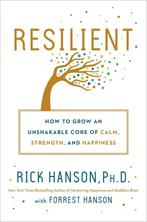 9780451498847 Resilient How to Grow an Unshakable Core of..., Verzenden, Nieuw, Rick Hanson