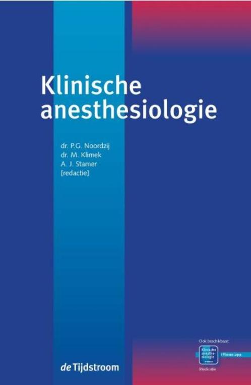Klinische anesthesiologie 9789058981608, Boeken, Wetenschap, Gelezen, Verzenden