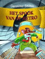 Het spook van de Metro / Geronimo Stilton / 17 9789054613985, Boeken, Verzenden, Zo goed als nieuw, Geronimo Stilton