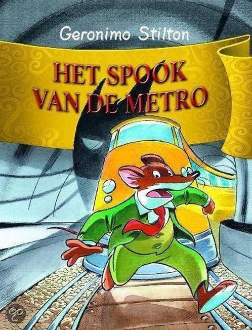 Het spook van de Metro / Geronimo Stilton / 17 9789054613985, Boeken, Kinderboeken | Jeugd | onder 10 jaar, Zo goed als nieuw