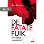 De fatale fuik 9789049960483 Henk Werson, Boeken, Verzenden, Zo goed als nieuw, Henk Werson