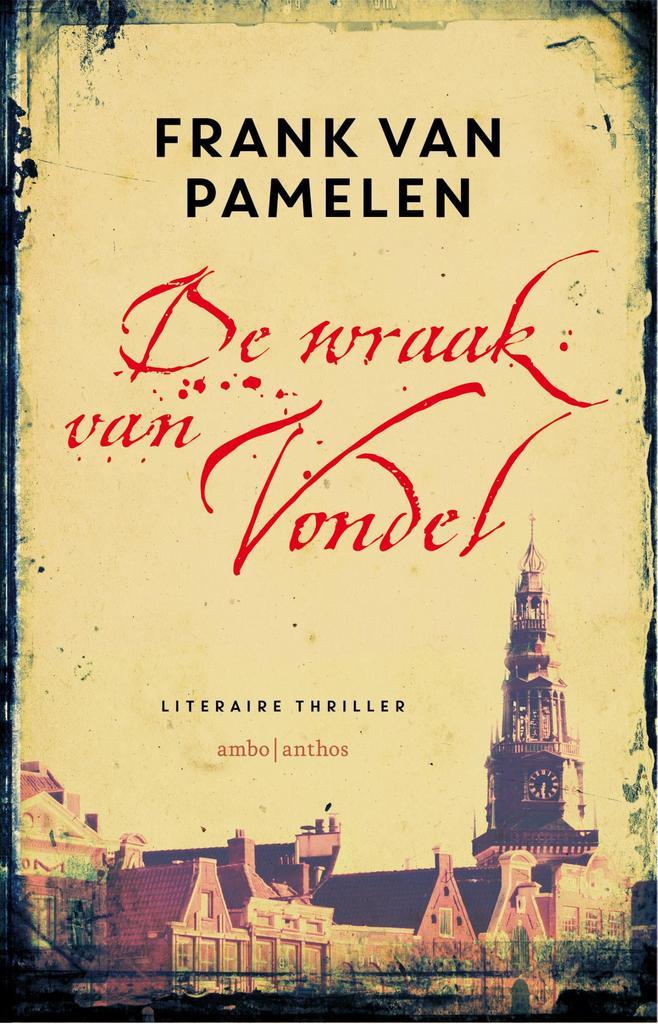 De wraak van Vondel / Huizinga / 1 9789026337338, Boeken, Thrillers, Gelezen, Verzenden