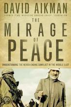 The Mirage of Peace 9780830747511 David Aikman, Gelezen, David Aikman, Verzenden