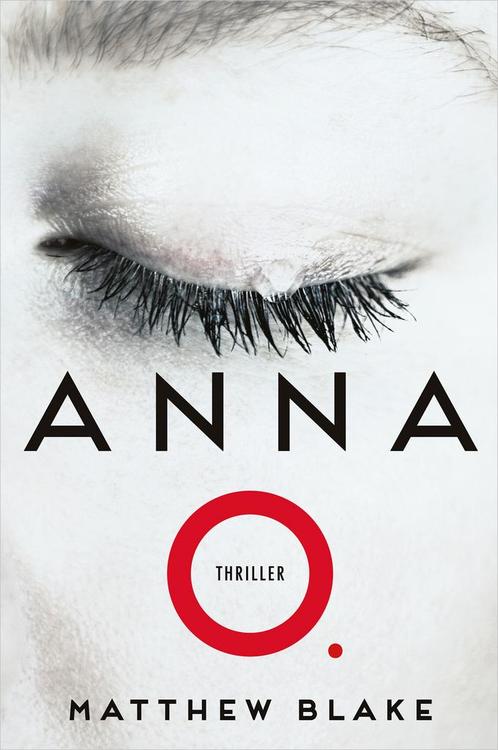 Anna O. (9789402714432, Matthew Blake) (Matthew Blake), Boeken, Thrillers, Nieuw, Verzenden