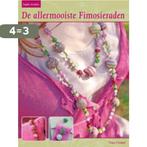 De allermooiste Fimosieraden 9789043913324 Sophie Arzalier, Verzenden, Gelezen, Sophie Arzalier