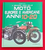 Il Grande Libro delle Moto Europee e Americane anni 10-20, Nieuw, Giorgio Sarti, Verzenden
