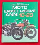Il Grande Libro delle Moto Europee e Americane anni 10-20