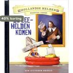 De zeehelden komen / Hollandse helden 9789047620600, Boeken, Kinderboeken | Jeugd | onder 10 jaar, Verzenden, Zo goed als nieuw