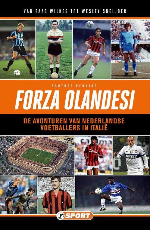 Forza Olandesi 9789089758736 Roberto Pennino, Boeken, Hobby en Vrije tijd, Zo goed als nieuw, Verzenden