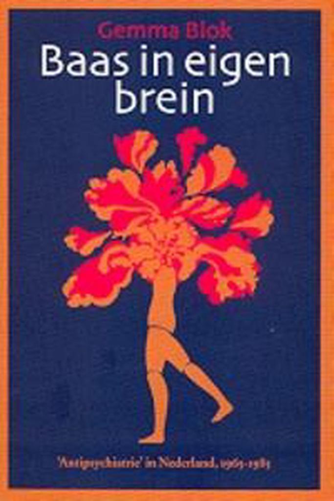 Baas in eigen brein 9789057121739 G. Blok, Boeken, Wetenschap, Gelezen, Verzenden