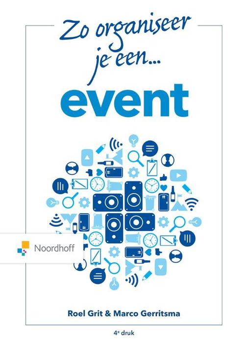 Zo organiseer je een event 9789001575601, Boeken, Studieboeken en Cursussen, Zo goed als nieuw, Verzenden