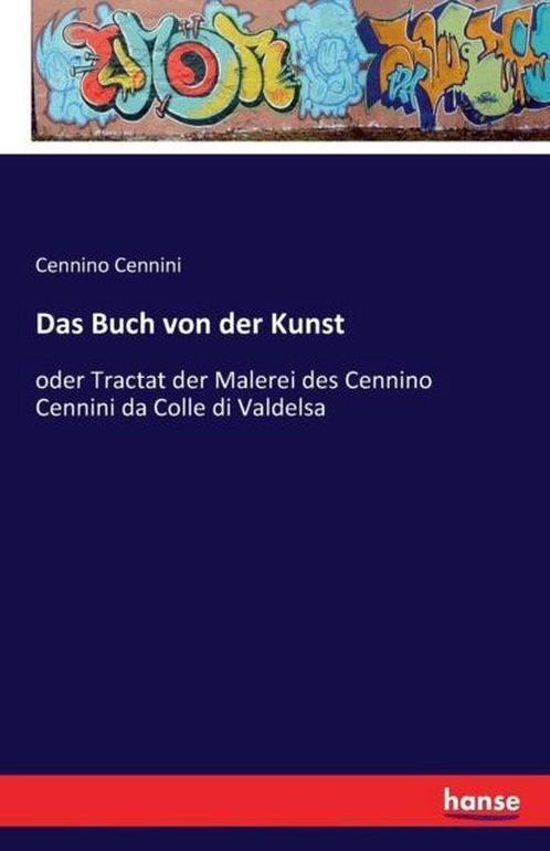Das Buch von der Kunst 9783741112171 Cennino Cennini, Boeken, Taal | Duits, Zo goed als nieuw, Verzenden
