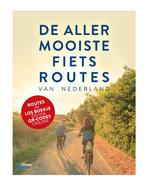 Allermooiste Fietsroutes Van Nederland | ..., Boeken, Ophalen of Verzenden, Nieuw, ...