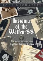9780764351761 Insignia of the Waffen-SS | Tweedehands, Boeken, Rolf Michaelis, Zo goed als nieuw, Verzenden