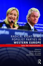 Radical Right Wing Populist Parties in Western 9781138914988, Boeken, Zo goed als nieuw