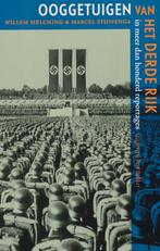 Ooggetuigen van het Derde Rijk 9789035129313, Boeken, Verzenden, Zo goed als nieuw